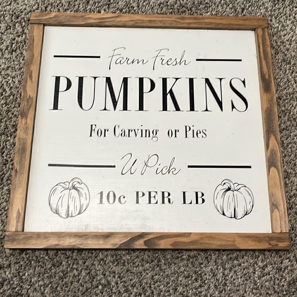 Farmhouse Pumpkin Sign - farm fresh u pick